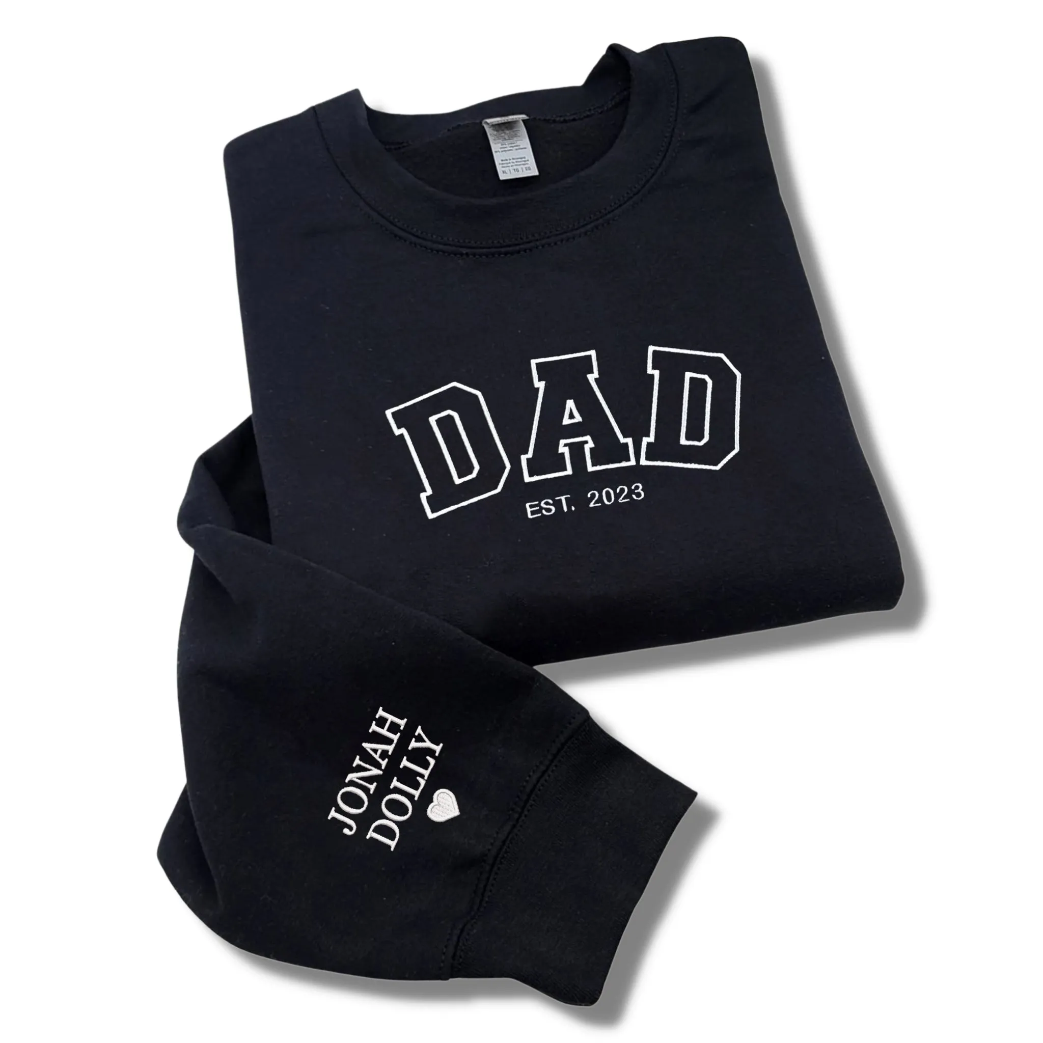 Custom Dad Est Year Sweatshirt / Hoodie with Embroidered Names of Child